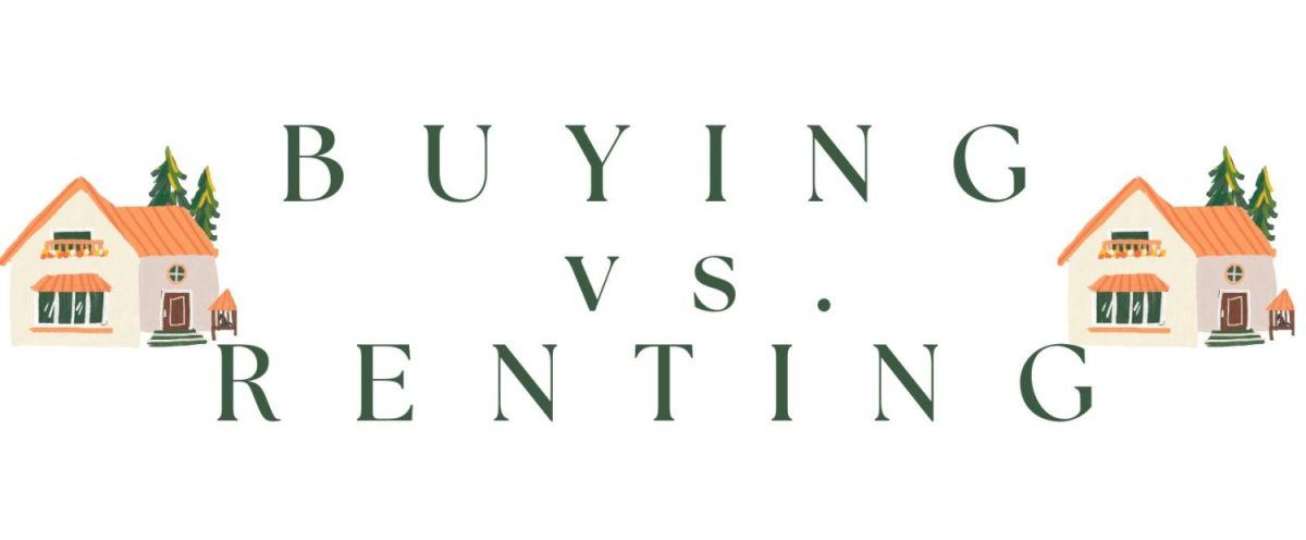 Buying vs. Renting a Home